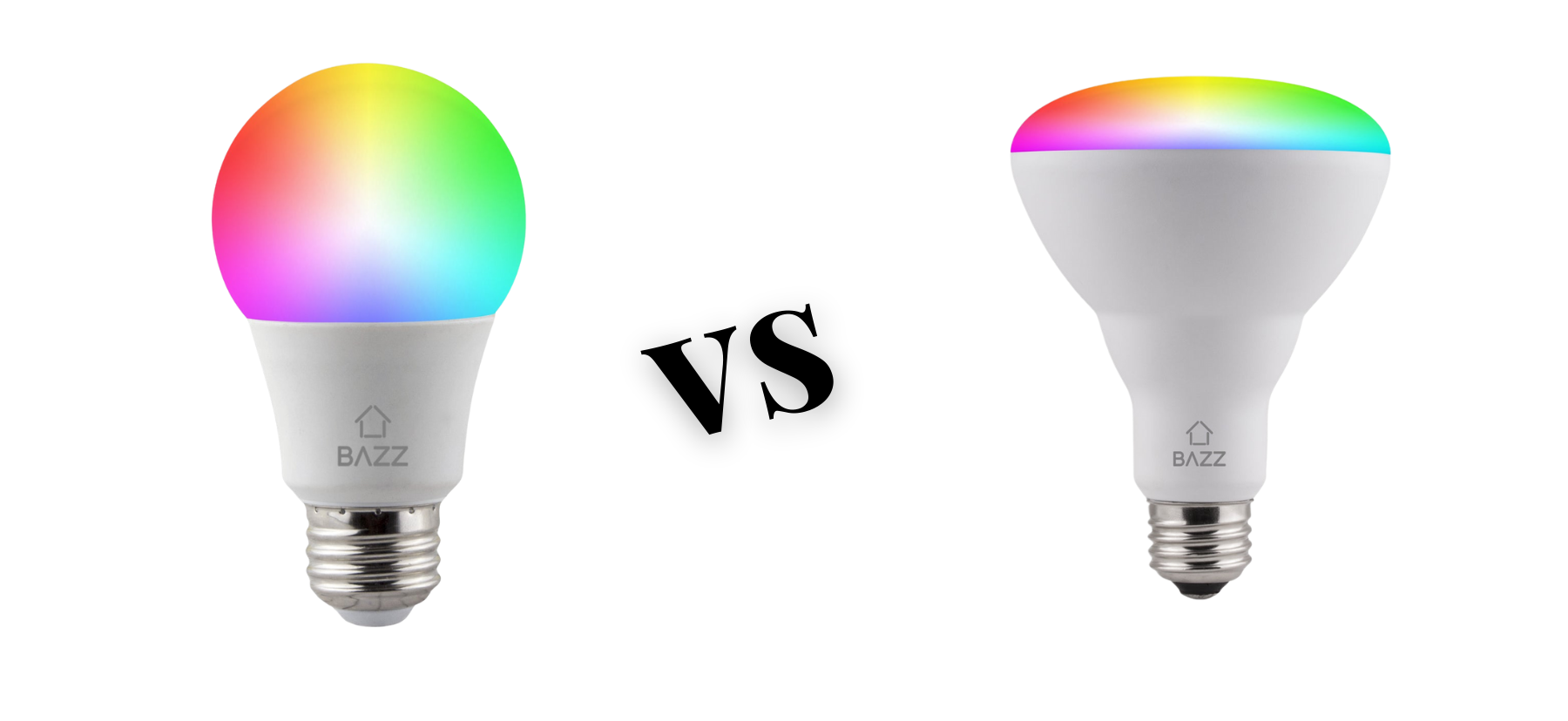 Differences Between A19 BR30 Light Bulbs BAZZ Smart Home
